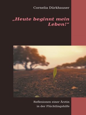 cover image of "Heute beginnt mein Leben!"